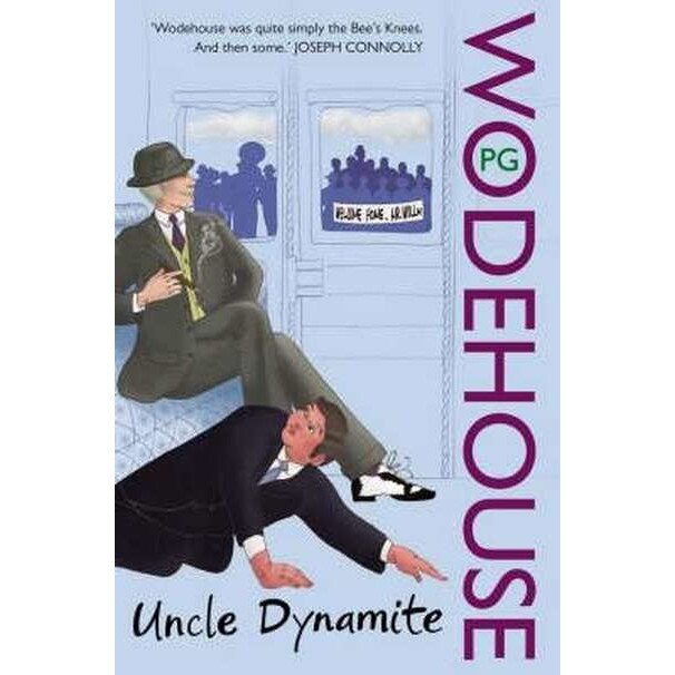 Uncle Dynamite de P. G. Wodehouse
