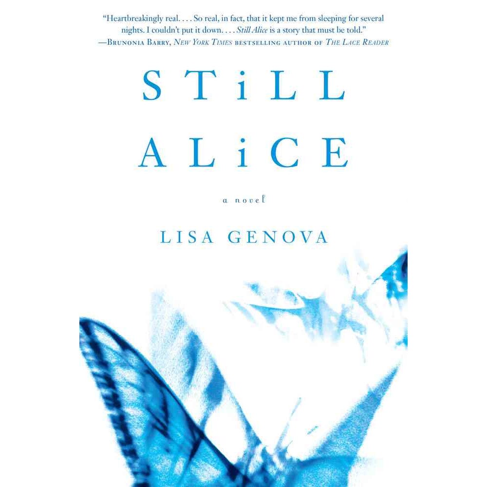 Still Alice de Lisa Genova [Paperback]