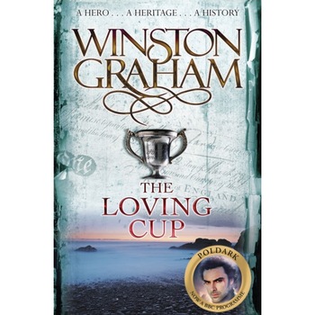 The Loving Cup de Winston Graham The Loving Cup de Winston Graham