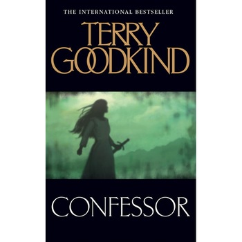 Confessor de Terry Goodkind Confessor de Terry Goodkind