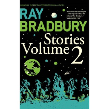 Ray Bradbury Stories Volume 2 de Ray Bradbury Ray Bradbury Stories Volume 2 de Ray Bradbury
