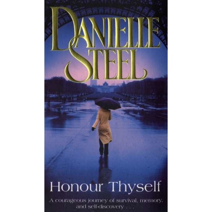 Honour Thyself de Danielle Steel