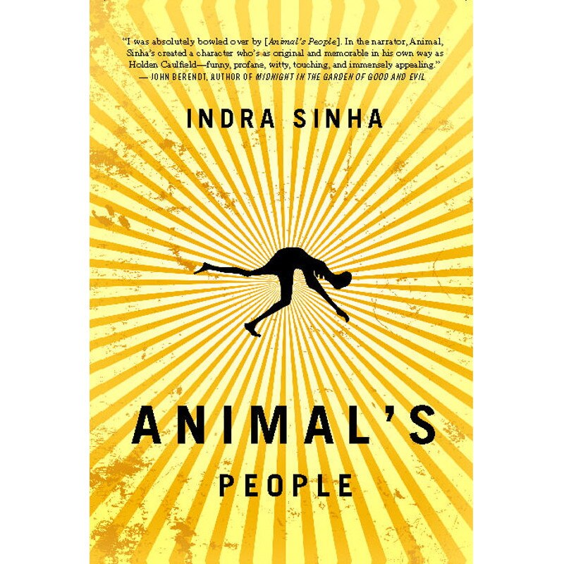 Animal's People de Indra Sinha