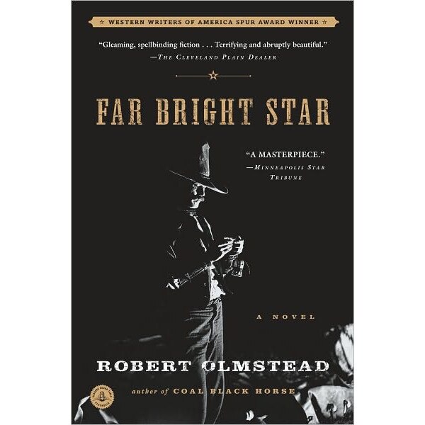 Far Bright Star de Robert Olmstead
