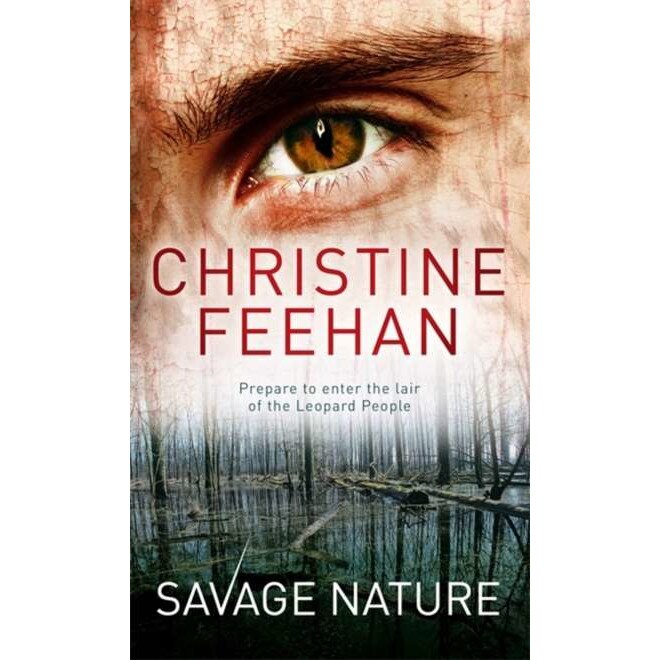 Savage Nature de Christine Feehan