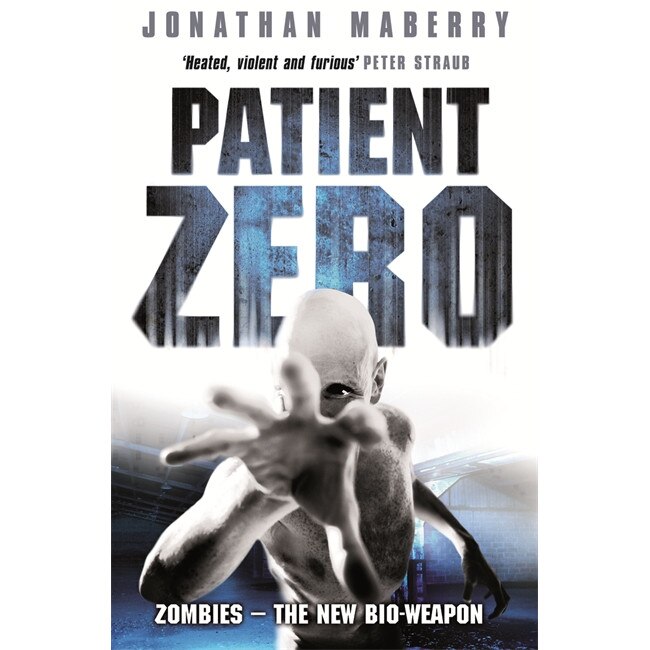 Patient Zero de Jonathan Maberry [Paperback]