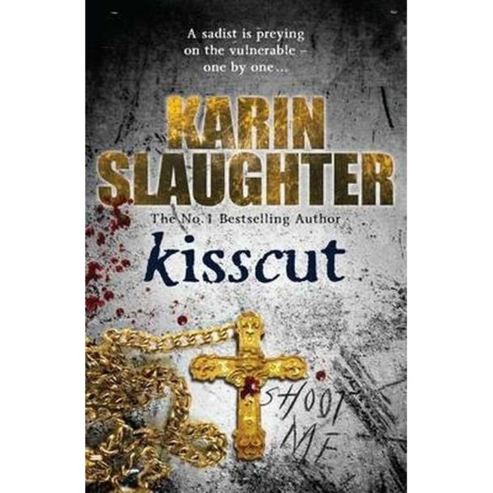 Kisscut - Karin Slaughter