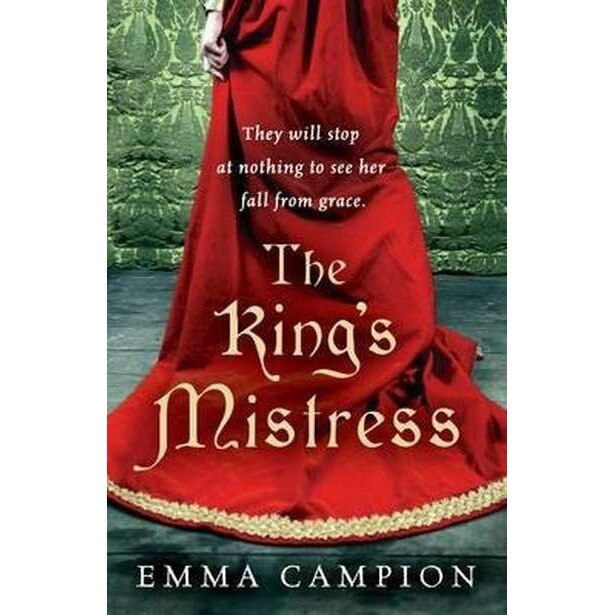 The King's Mistress de Emma Campion
