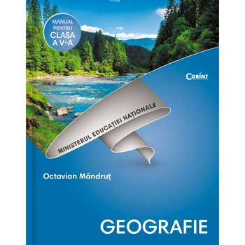 Manual Cls. A V-A - Geografie + Cd, Octavian Mandrut Manual Cls. A V-A - Geografie + Cd, Octavian Mandrut