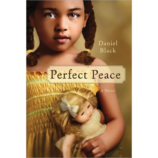 Perfect Peace de Daniel Black