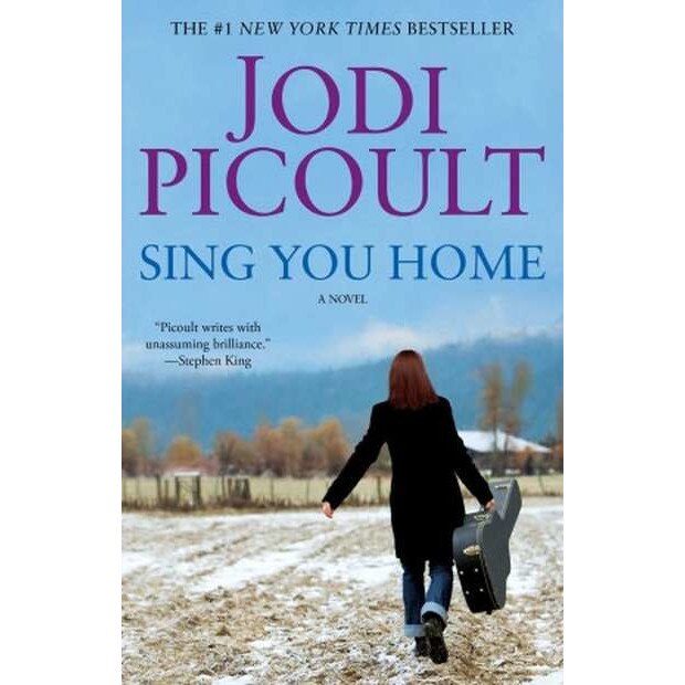 Sing You Home de JODI PICOULT