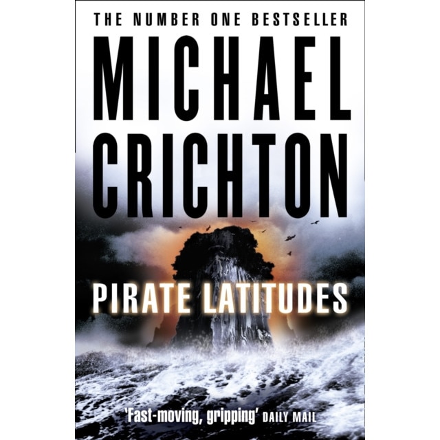 Pirate Latitudes de Michael Crichton