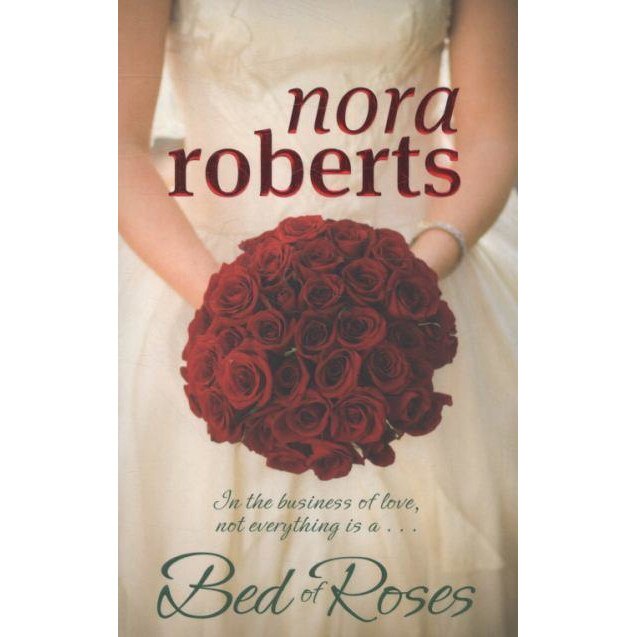 A Bed of Roses de Nora Roberts