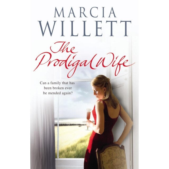The Prodigal Wife de Marcia Willett