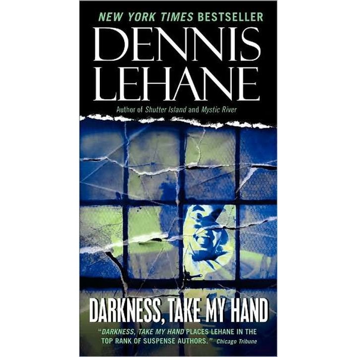 Darkness, Take My Hand de Dennis Lehane - eMAG.ro