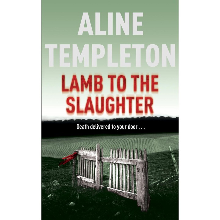 Lamb to the Slaughter de Aline Templeton