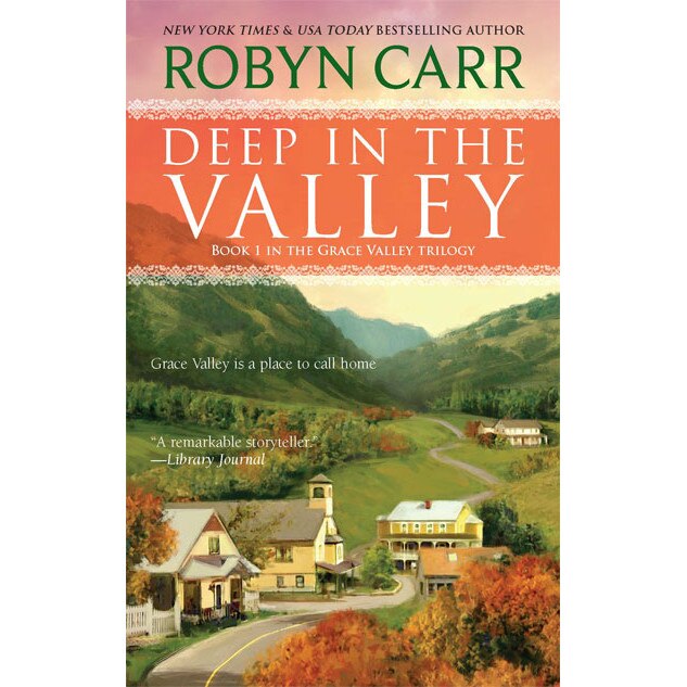 Deep in the Valley de Robyn Carr