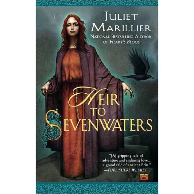 Heir to Sevenwaters de Juliet Marillier