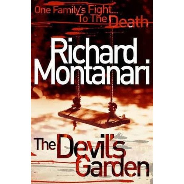 The Devil's Garden de Richard Montanari