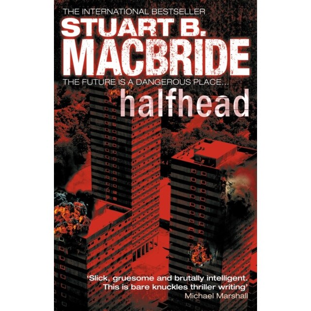 Halfhead de Stuart MacBride