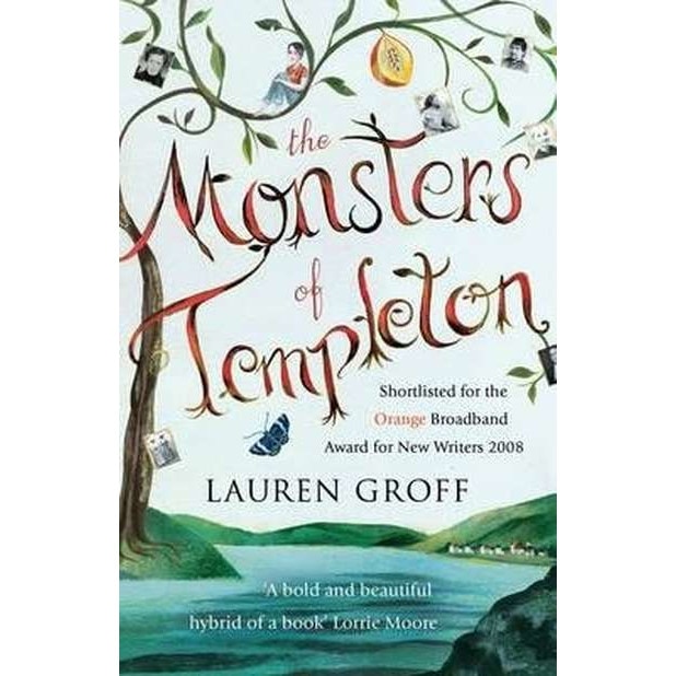 The Monsters of Templeton de Lauren Groff