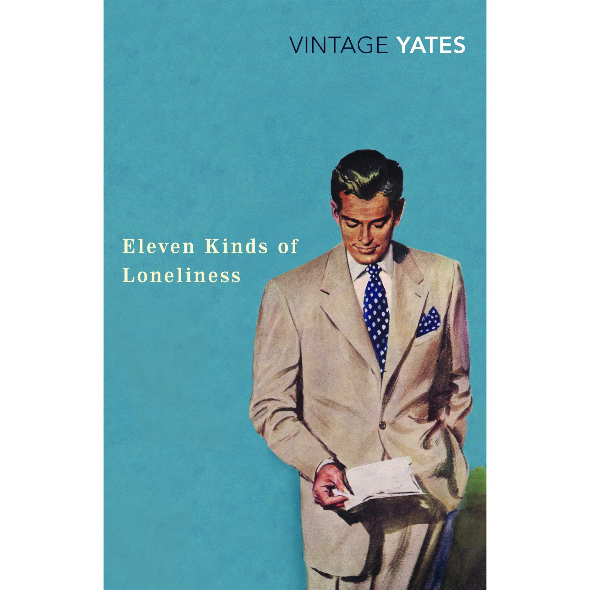 Eleven Kinds of Loneliness de Richard Yates