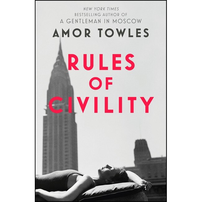 Rules of Civility de Amor Towles [Paperback] 5/01/12