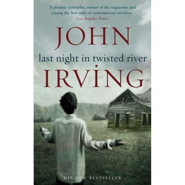 Last Night in Twisted River de John Irving