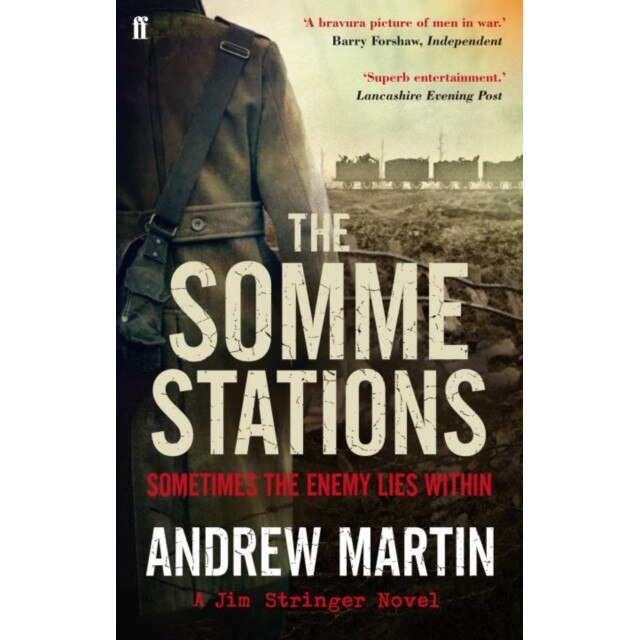 The Somme Stations de Andrew Martin