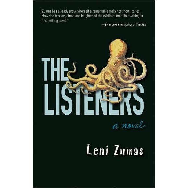 The Listeners de Leni Zumas