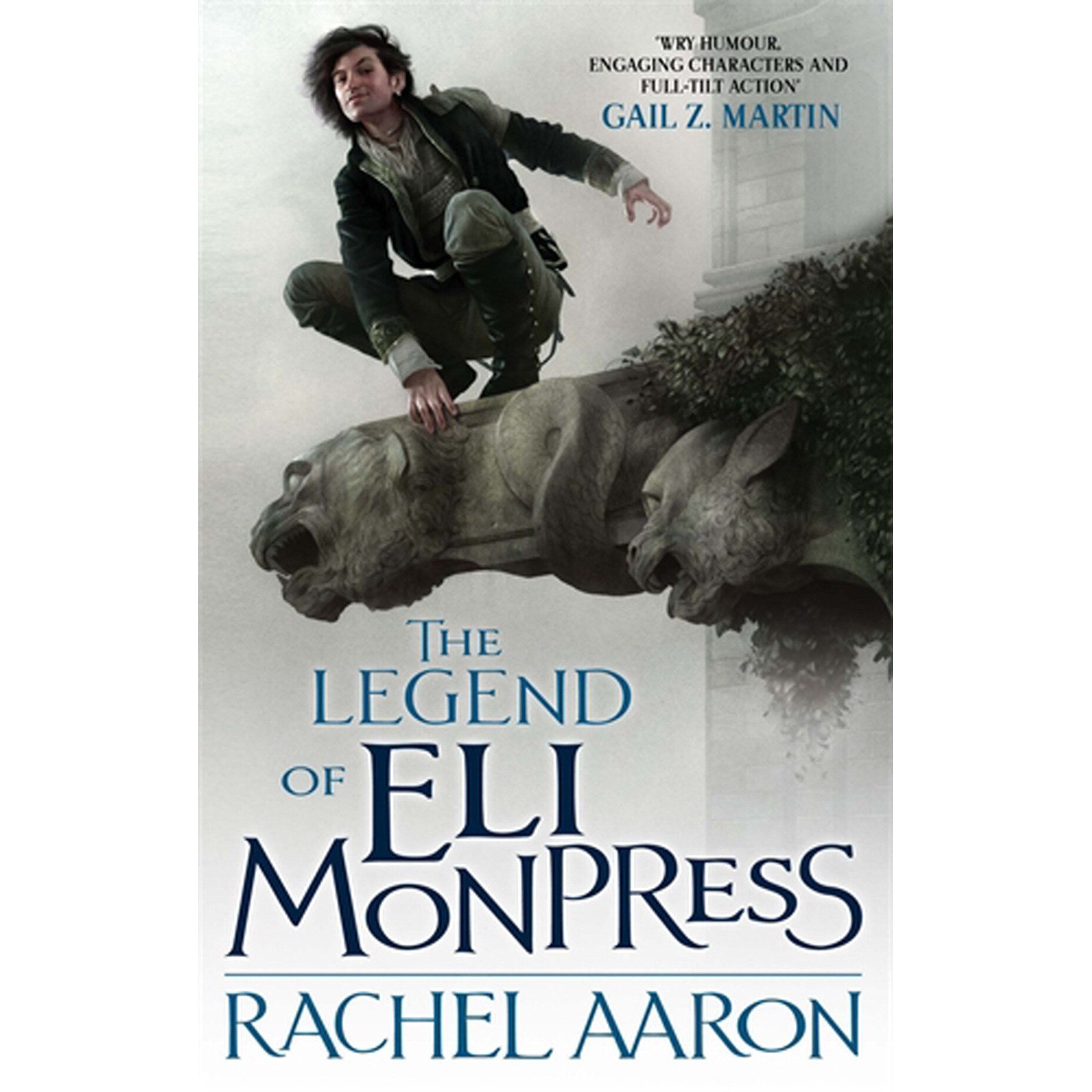 The Legend of Eli Monpress de RACHEL AARON