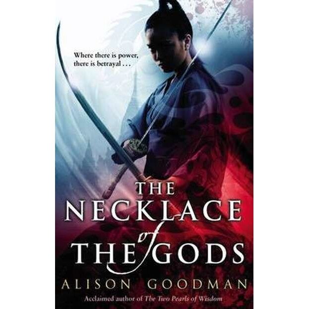 The Necklace of the Gods de Alison Goodman