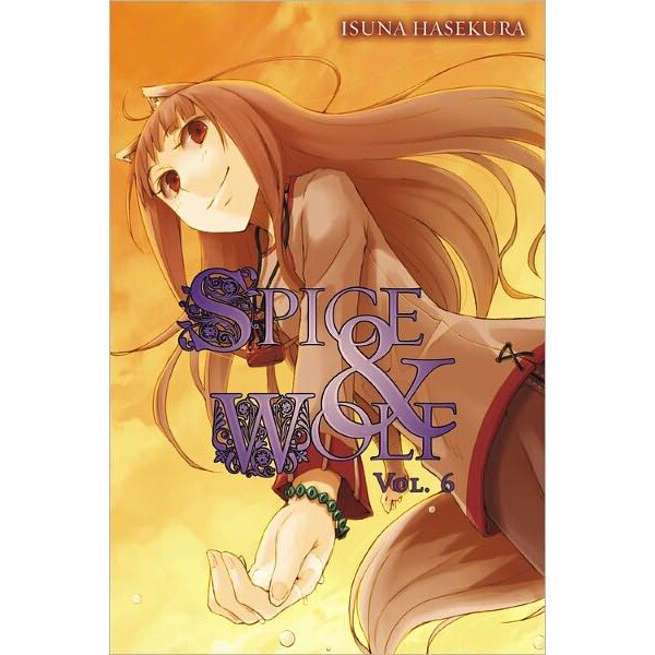 Spice and Wolf Volume 6 de Isuna Hasekura