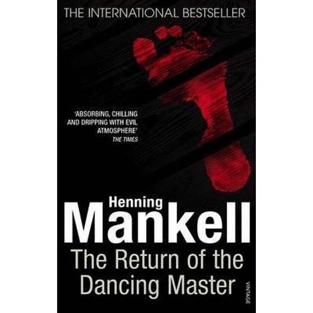 The Return Of The Dancing Master de Henning Mankell