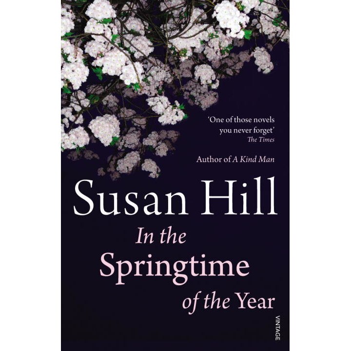 In the Springtime of the Year de Susan Hill
