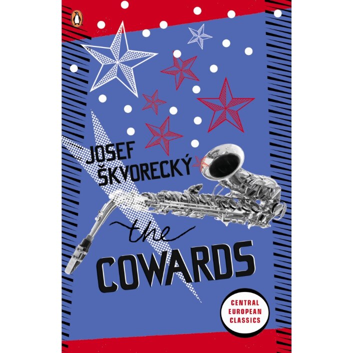 The Cowards de Josef Skvorecky