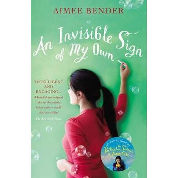 An Invisible Sign of My Own de Aimee Bender