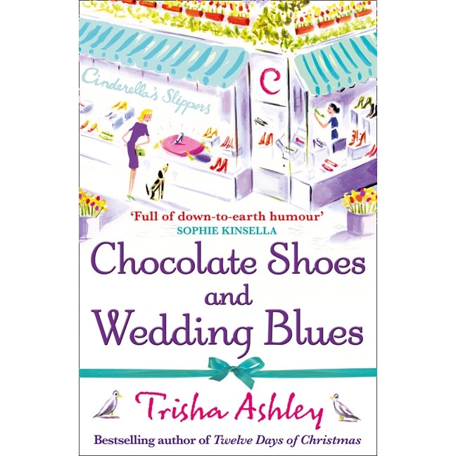 Chocolate Shoes and Wedding Blues de Trisha Ashley