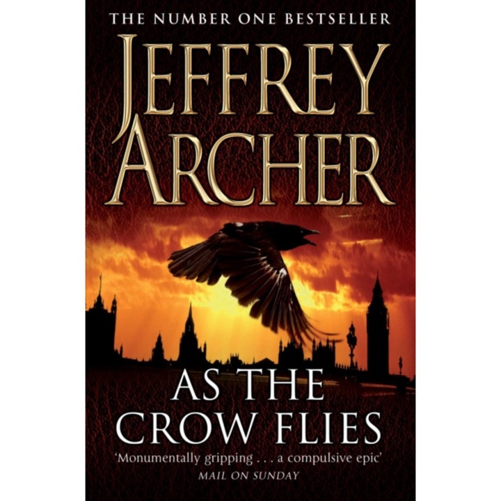 As the Crow Flies de Jeffrey Archer