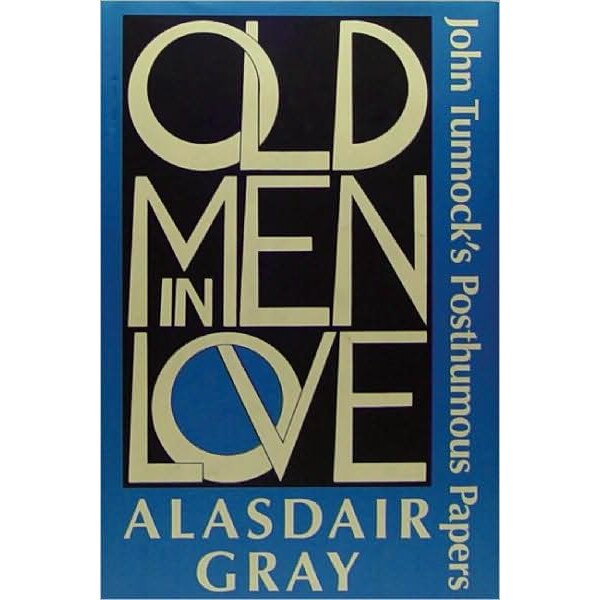 Old Men in Love de Alasdair Gray