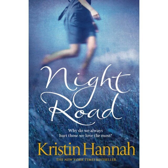 Night Road de Kristin Hannah