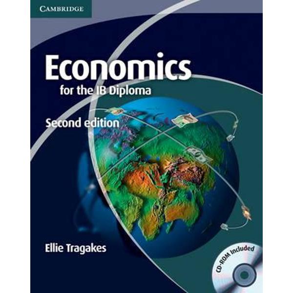 Economics for the IB Diploma with CD-ROM