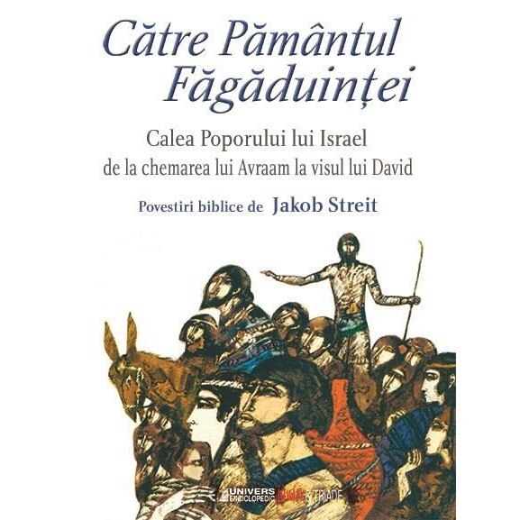 Catre pamantul fagaduintei - Jakob Streit