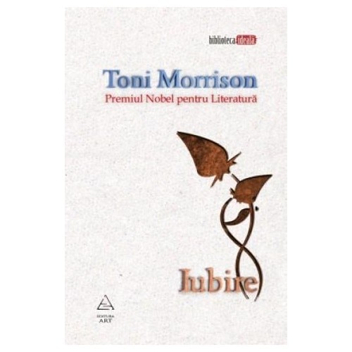 Iubire - Toni Morrison