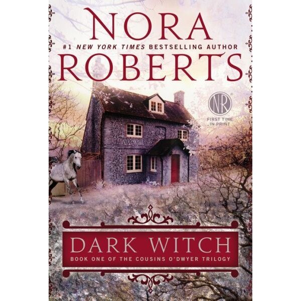 Dark Witch de Nora Roberts