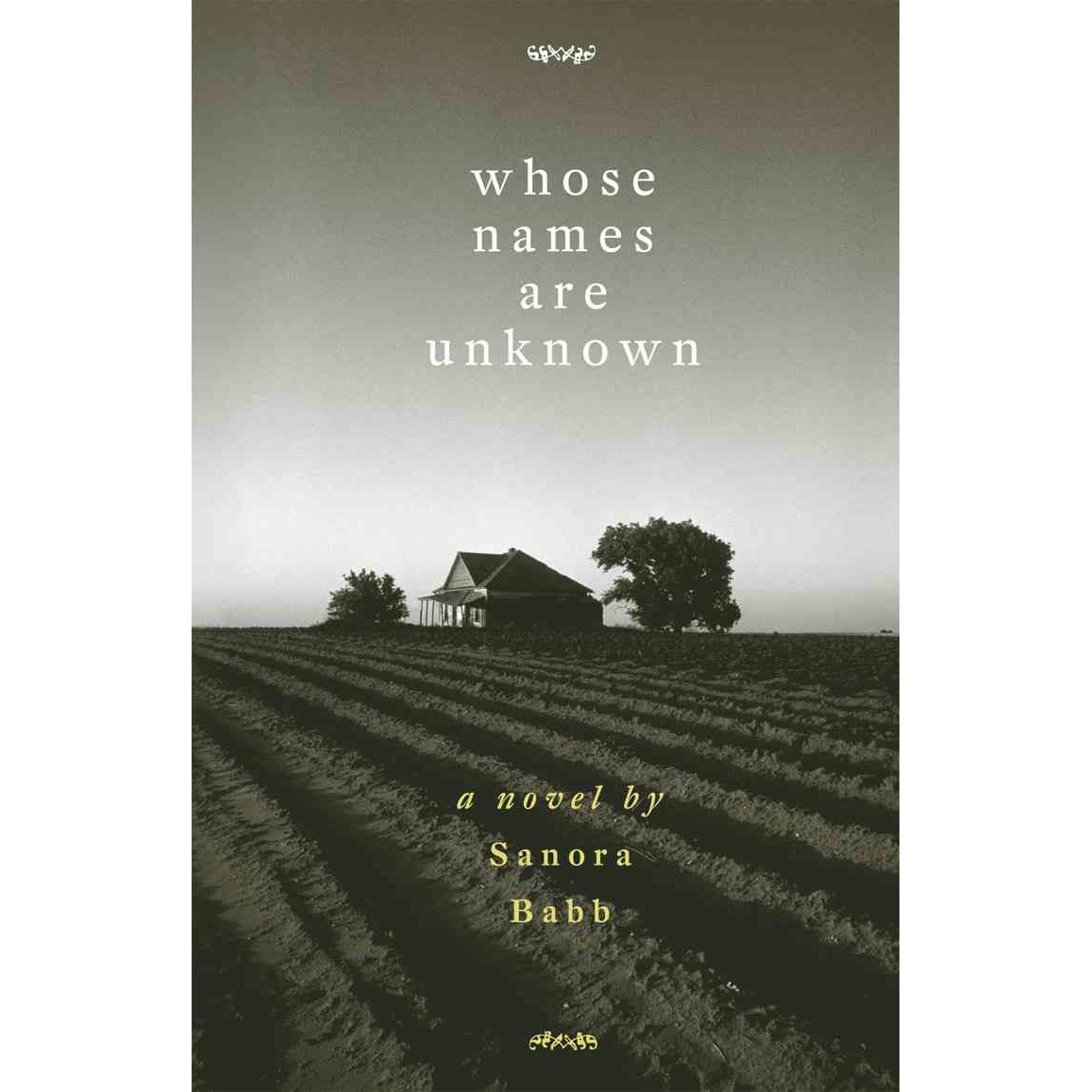 Whose Names Are Unknown de Sanora Babb