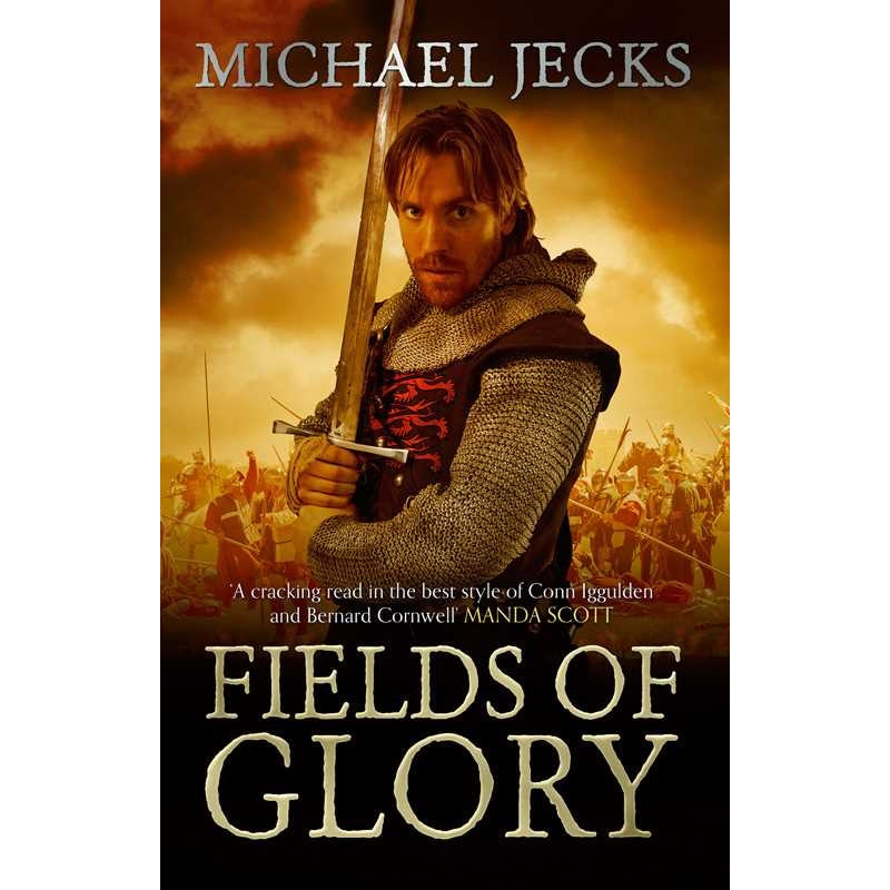 Fields of Glory de Michael Jecks