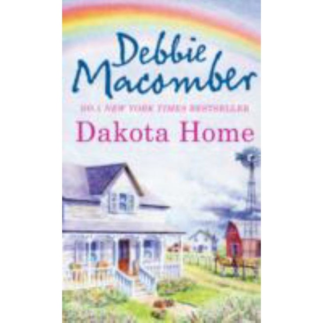 Dakota Home de Debbie Macomber