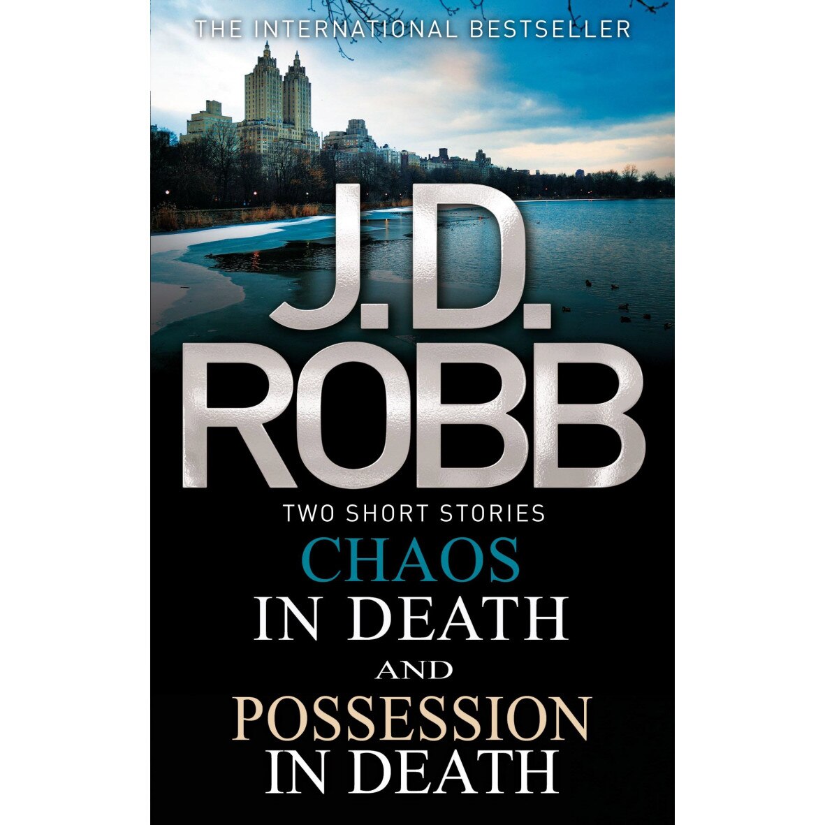 Chaos in Death/Possession in Death de J. D. Robb