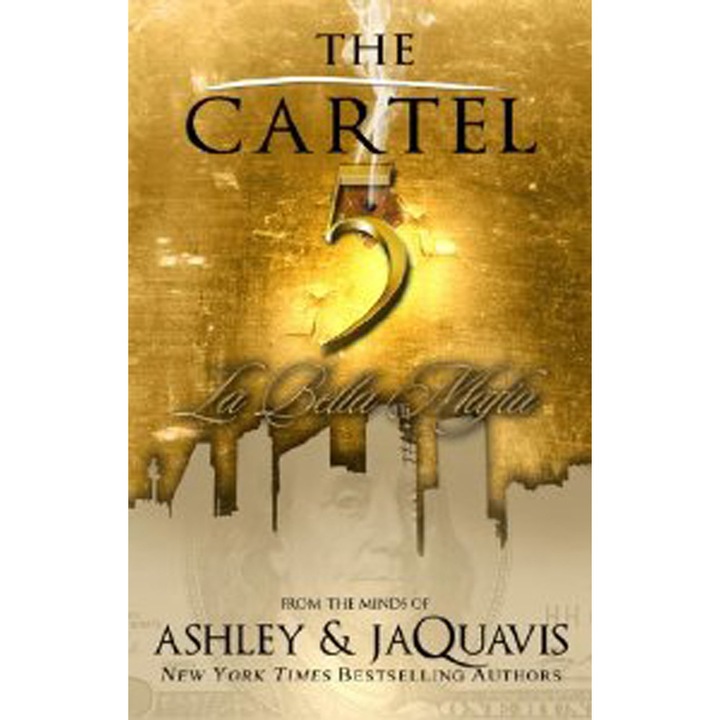 The Cartel 5 de Ashley Jaquavis